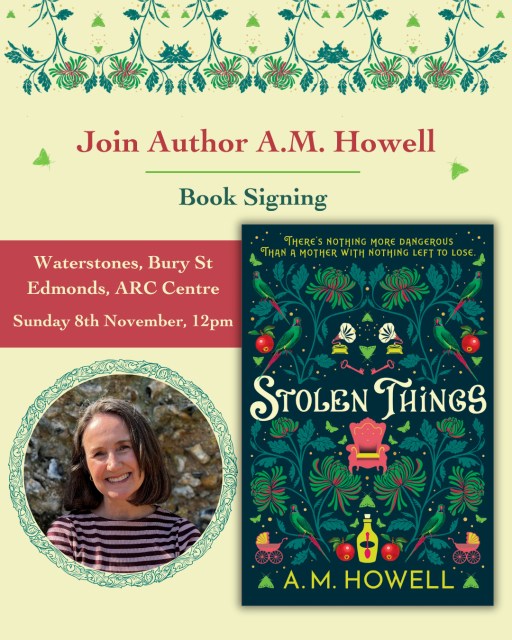 Based in Suffolk? Love gothic, historical thrillers? 🕯️📚⁠
⁠
Don't miss the chance to see @amhowellwrites this November. Details of her upcoming bookshop events below ⬇️⁠
⁠
Sunday 8th November, 12pm - @waterstonesarcbse where she will be signing copies. ⁠
Wednesday 11th November, 6.30pm - @harrisharrisbooks for a talk and book signing. ⁠
⁠
#stolenthings #amhowell #gothic #historicalfiction #thriller #bookevents ⁠
⁠
⁠